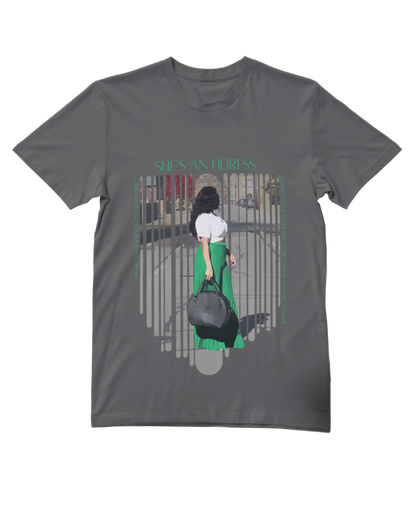 She’s An Heiress Tee (Limited Edition)