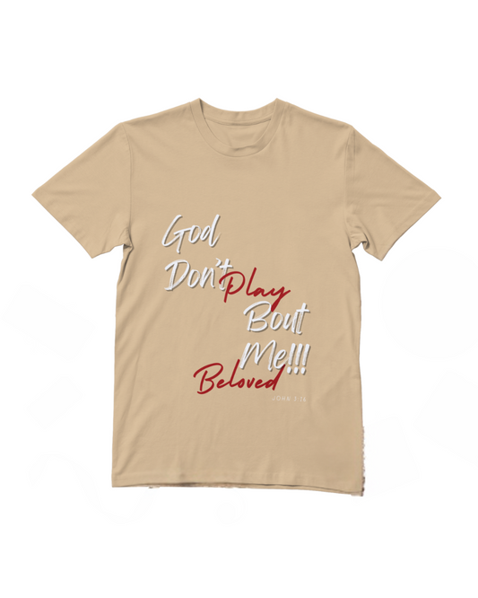 God Don’t Play